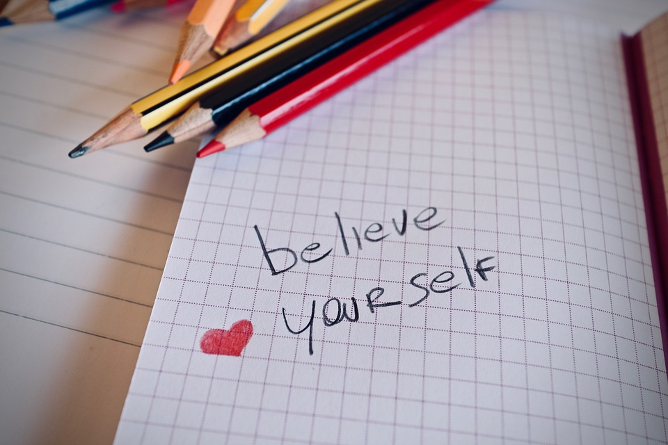 Believe yourself